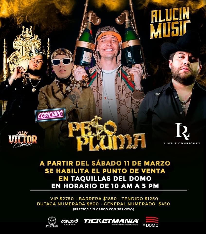 ya tus boletos! Peso Pluma & Luis R Conriquez juntos, en El